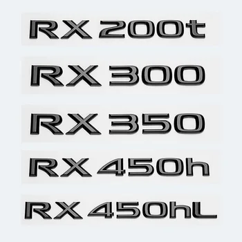 3D Negro Brillante Letras RX200t RX270 RX300 RX350 RX450h RX450hL HÍBRIDO Emblema de Coche LEXUS Fender Tronco Posterior Logotipo de la etiqueta Engomada